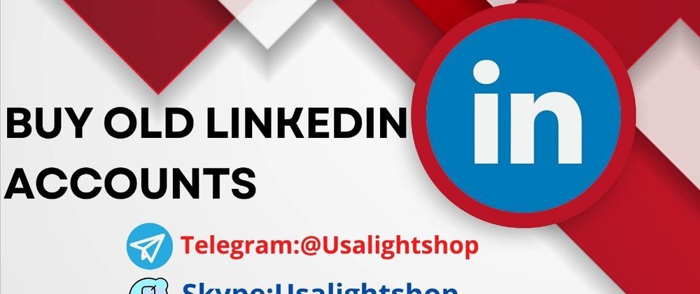 Cover image for The Best a ,Buy old LinkedIn accounts USA_LIGHTSHOP:-