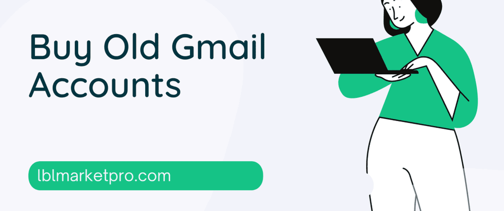 Cover image for The Best Sites to Buy Gmail Accounts (PVA & Aged): A Complete Guide