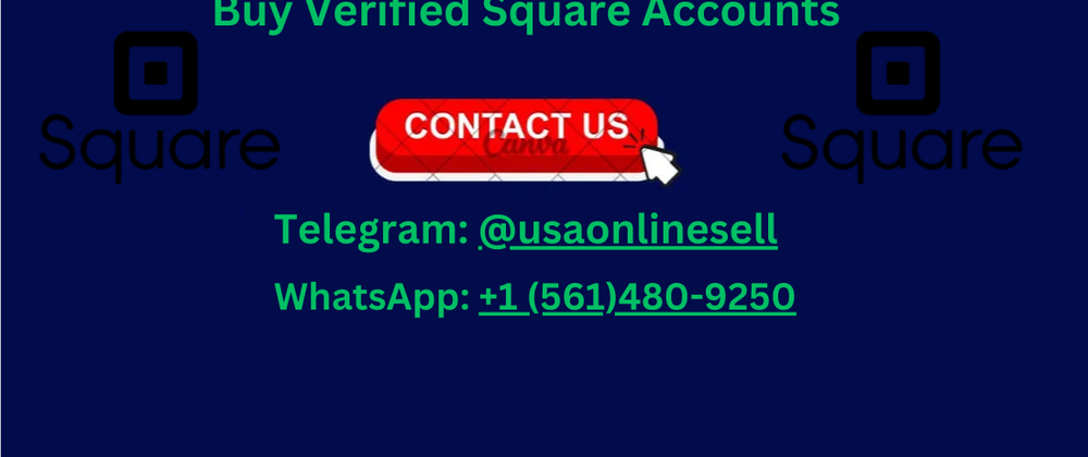 Cover image for Why should you buy verified Square account from us?