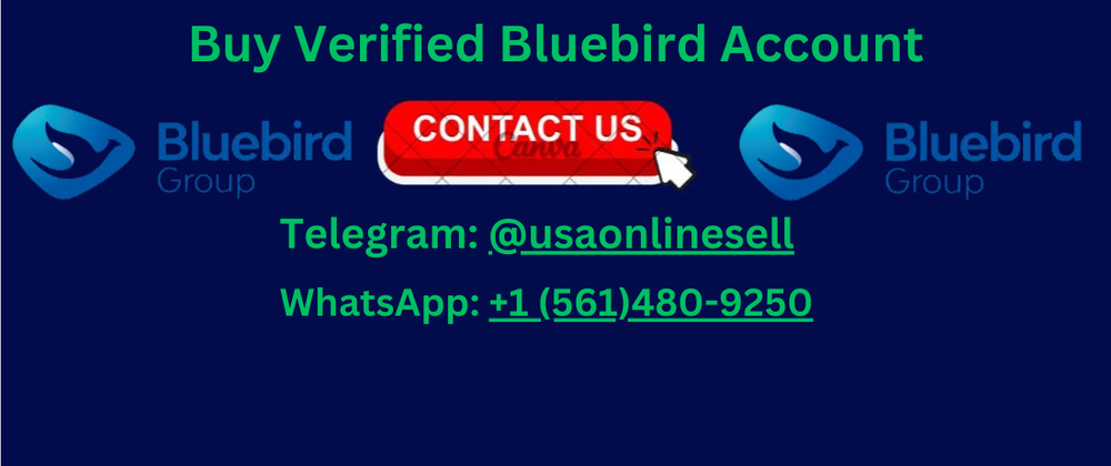 Cover image for Buy Verified Bluebird Accounts - 100% Best Quality